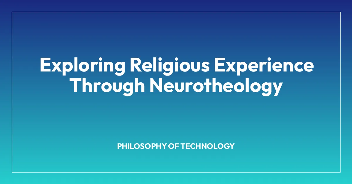 Exploring Religious Experience Through Neurotheology