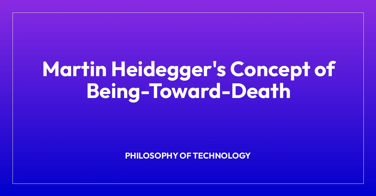 Martin Heidegger’s Concept of Being-Toward-Death