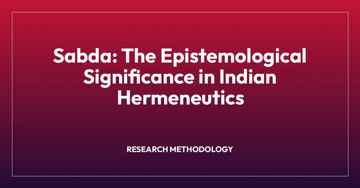 Sabda: The Epistemological Significance in Indian Hermeneutics