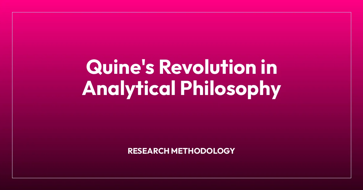 Quine’s Revolution in Analytical Philosophy