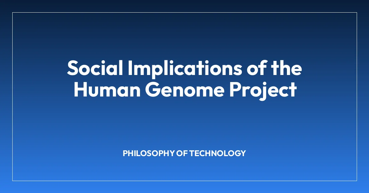 Social Implications of the Human Genome Project