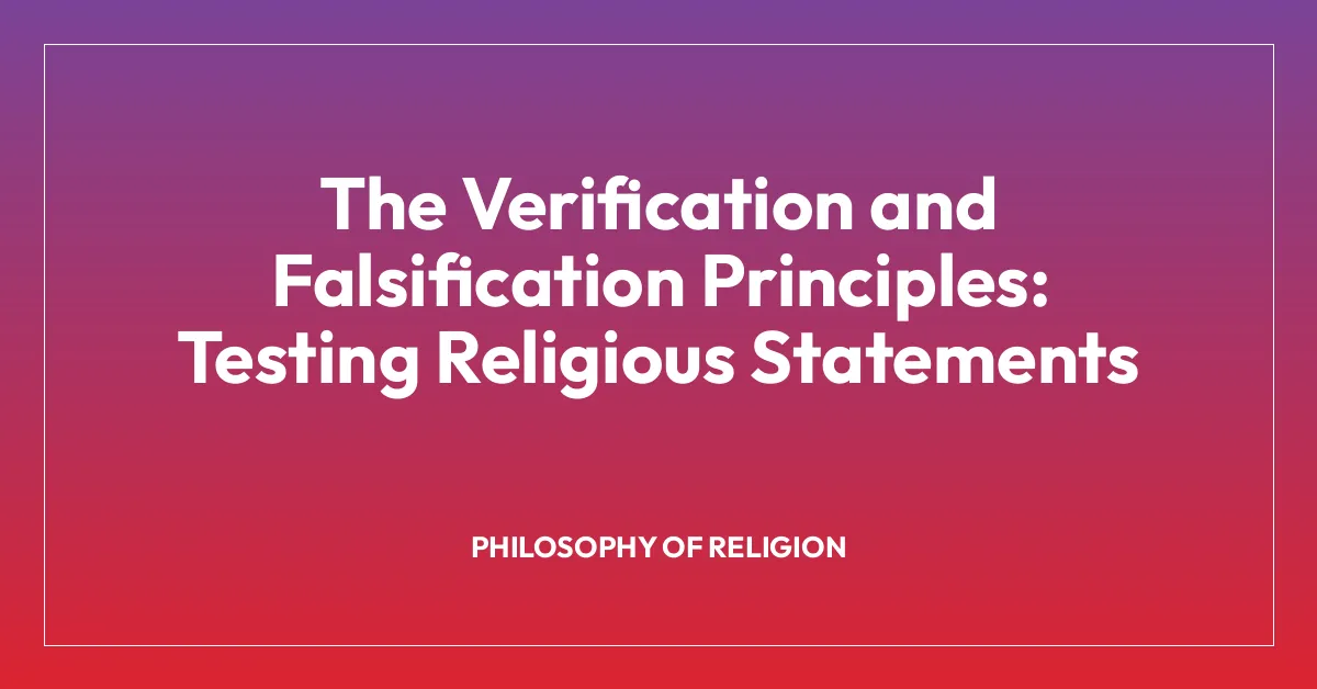 The Verification and Falsification Principles: Testing Religious Statements